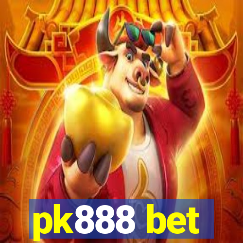 pk888 bet